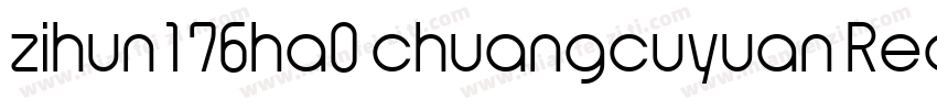 zihun176ha0 chuangcuyuan Regularzih字体转换